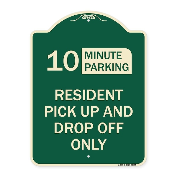 Signmission Minute Parking Resident Pick-Up and Drop-Off Minute Parking Aluminum Sign, 24" x 18", G-1824-23875 A-DES-G-1824-23875 - main